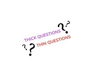 Practicing thick and thin questions