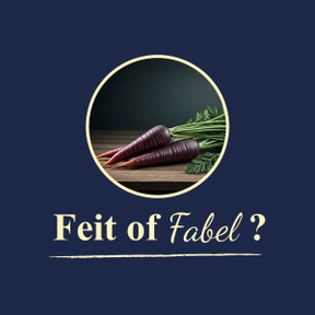 Feit of Fabel: Wortels waren vroeger paars