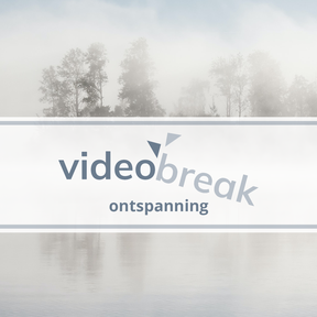 Videobreaks: Ontspanning 