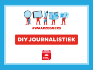 Waarzeggers: Blok 4: Werkvorm | DIY journalistiek